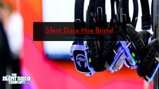 Silent Disco Hire in Bristol