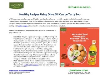 Healthy Recipes Using Olive Oil Can be Tasty Too