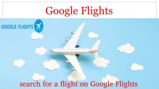 How to search for a Flight on Google Flights ?