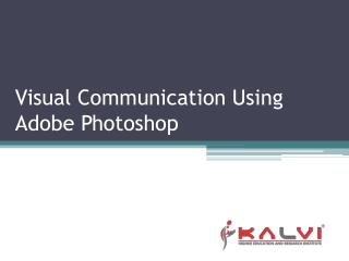 Visual Communication Using Adobe Photoshop