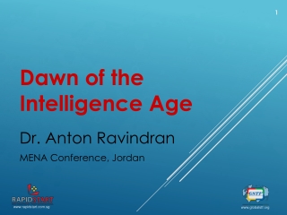 Dawn of the Intelligence Age by Dr. Anton Ravindran