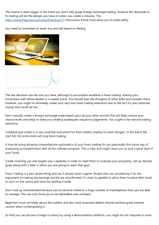 Want Better Foreign Currency Final results? Try out These Simple Ideas