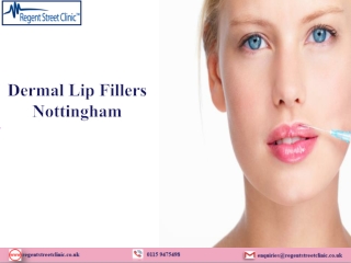 Dermal Lip Fillers Nottingham