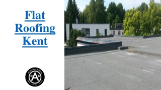 Flat Roofing Kent