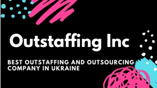 Best Outsourcing Services in Ukraine | Outstaffing Inc