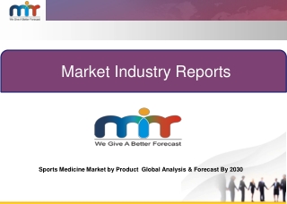 Booming Sports Medicine Market Size & Share Outlook Up To 2030