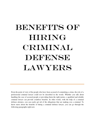 Benefits of Hiring Criminal Defense Lawyers