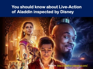 You should know about Live-Action of Aladdin inspected by Disney