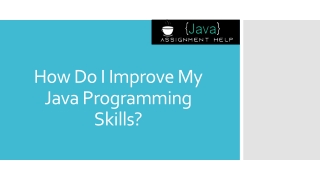 How Do I Improve My Java Programming Skills?
