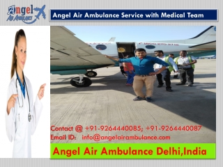 Special Angel Air Ambulance Services in Guwahati at Reasonable Price