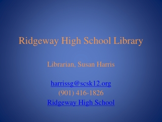 Ridgeway High School Library