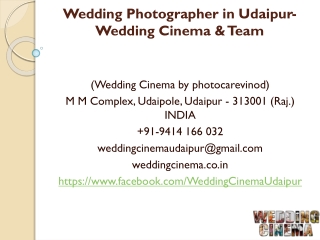 Wedding Photographer in Udaipur-Wedding Cinema & Team