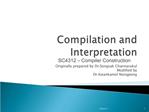 Compilation and Interpretation