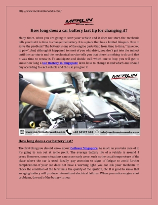 How long does a car battery last tip for changing it?