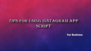 How To Use Instagram App Script
