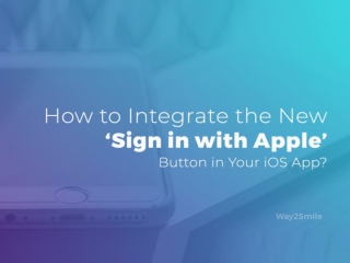 How to Integrate the New ‘Sign in with Apple’ Button in Your iOS App?
