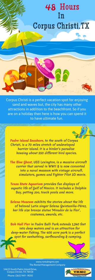 48 Hours In Corpus Christi TX