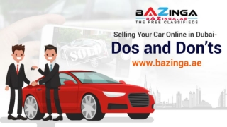 Selling Your Car Online in Dubai- Dos and Don’ts | Bazinga.ae | Sell my Car online Dubai