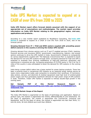 India UPS Market is expected to grow with a CAGR over 8% during the forecast period 2018-2025