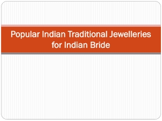 Popular Indian Traditional Jewelleries for Indian Bride