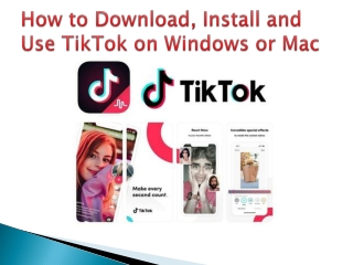 How to Download, Install and Use TikTok on Windows or Mac