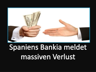 Bradley Associates Madrid Spain: Spaniens Bankia meldet mass