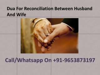 Dua For Reconciliation Between Husband And Wife