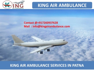 King Air Ambulance Service in Patna and Kolkata with Medical Team