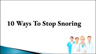 10 Ways to Stop Snoring