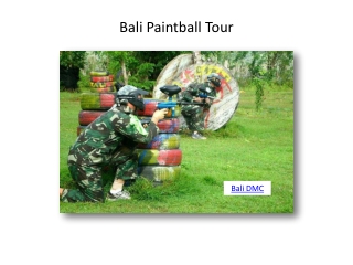 Bali paintball tour package from India at the best discount price-GalaxyTourism