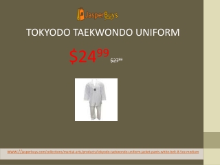 Tokyodo Taekwondo Uniform, Jacket, Pants & White Belt – 8.5 Oz, Medium Weight - $24.99