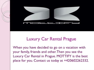 Luxury Car Rental Prague