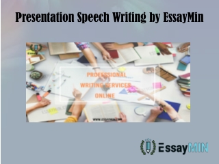 Presentation Speech Writing by EssayMin