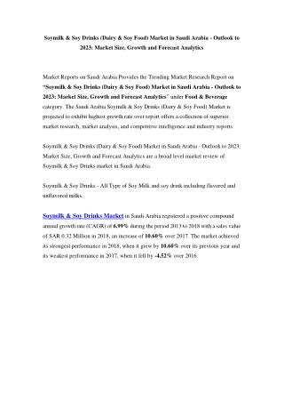 Saudi Arabia Soymilk & Soy Drinks (Dairy & Soy Food) Market Opportunity and Forecast Till 2023