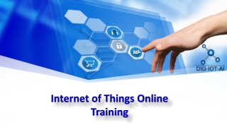 IoT Online Training, Internet of Things Online Training – Dig-iot-ai