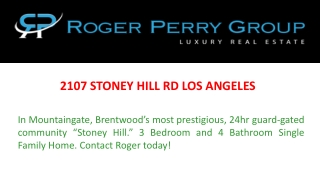 2107 STONEY HILL RD LOS ANGELES