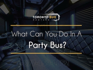 Guide for What you can do in Party Bus
