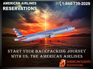 Start your backpacking journey with us, the American Airlines
