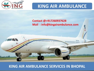 Get Affordable King Air Ambulance Services in Bhopal and Allahabad