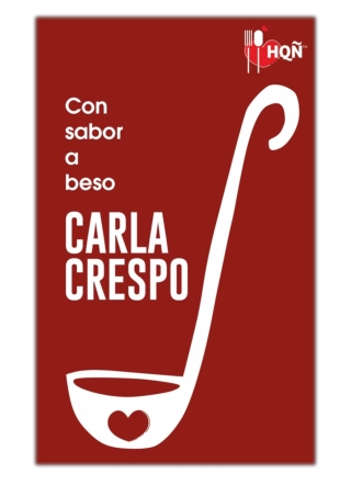 [PDF] Free Download Con sabor a beso By Carla Crespo