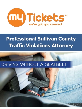 Professional Sullivan County Traffic Violations Attorney