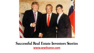Successful Real Estate Investors Stories https://www.wwilsonsr.com/