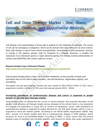 Cell and Gene Therapy Market Report For 2018 Explored in Latest Research