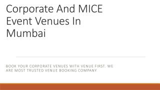 Corporate And MICE Event Venues In Mumbai