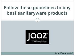 Follow these guidelines to buy best sanitaryware products