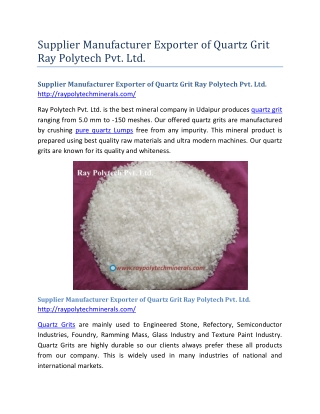 Supplier Manufacturer Exporter of Quartz Grit Ray Polytech Pvt. Ltd.