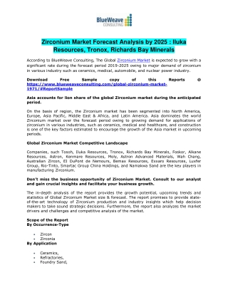 Zirconium Market Forecast Analysis by 2025 : Iluka Resources, Tronox, Richards Bay Minerals