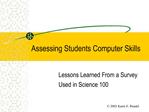 Assessing Students Computer Skills