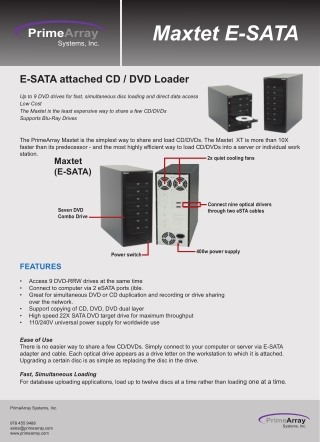 Maxtet E-SATA E-SATA attached CD / DVD Loader - PrimeArray Systems, Inc.