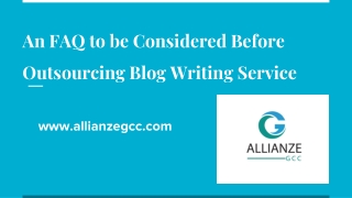 An FAQ to be Considered Before Outsourcing Blog Writing Service